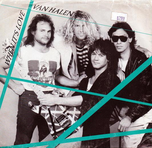 Van Halen - When It's Love